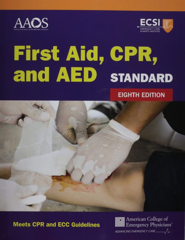 ECSI Standard First Aid, CPR, and AED manual - 8th edition Online Hot Sale