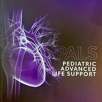 #8224 Pediatric Advanced Life Support Provider (PALS) course on Tuesday February 4 and Wednesday February 5, 2025 from 9:30 am to 5:30 pm both days Online Hot Sale