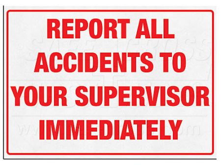 Report All Accidents  Sign Online Sale